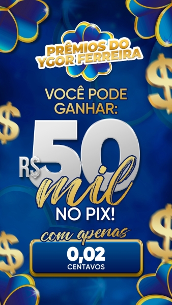 50 mil reais no Pix